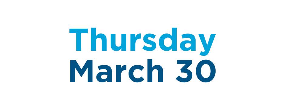Thursday, March 30